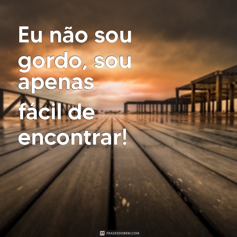 30 Frases Engraçadas do Dia para Alegrar Seu Humor 