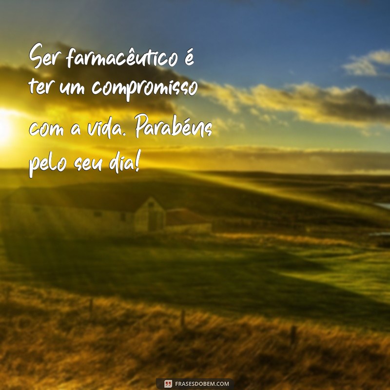 Frases Inspiradoras para Celebrar o Dia do Farmacêutico 