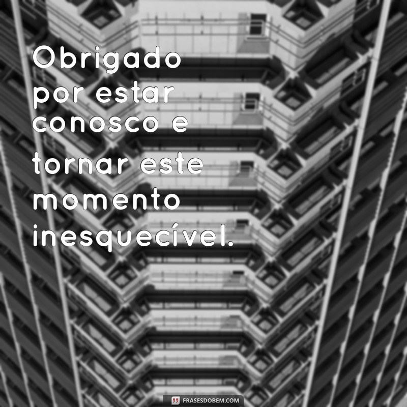 Como Agradecer de Forma Eficiente: A Importância de Dizer Obrigado por Comparecer 