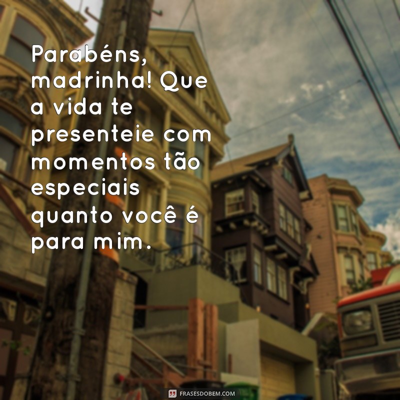 Mensagem Especial de Aniversário para a Madrinha: Frases que Encantam 