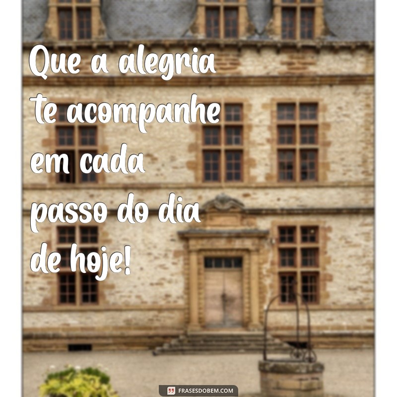 Frases de Bom Dia: Espalhe Carinho e Positividade Todos os Dias 