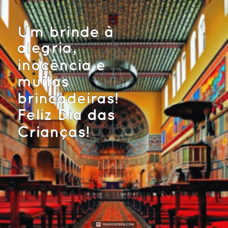 Frases Inspiradoras para Celebrar o Dia das Crianças 