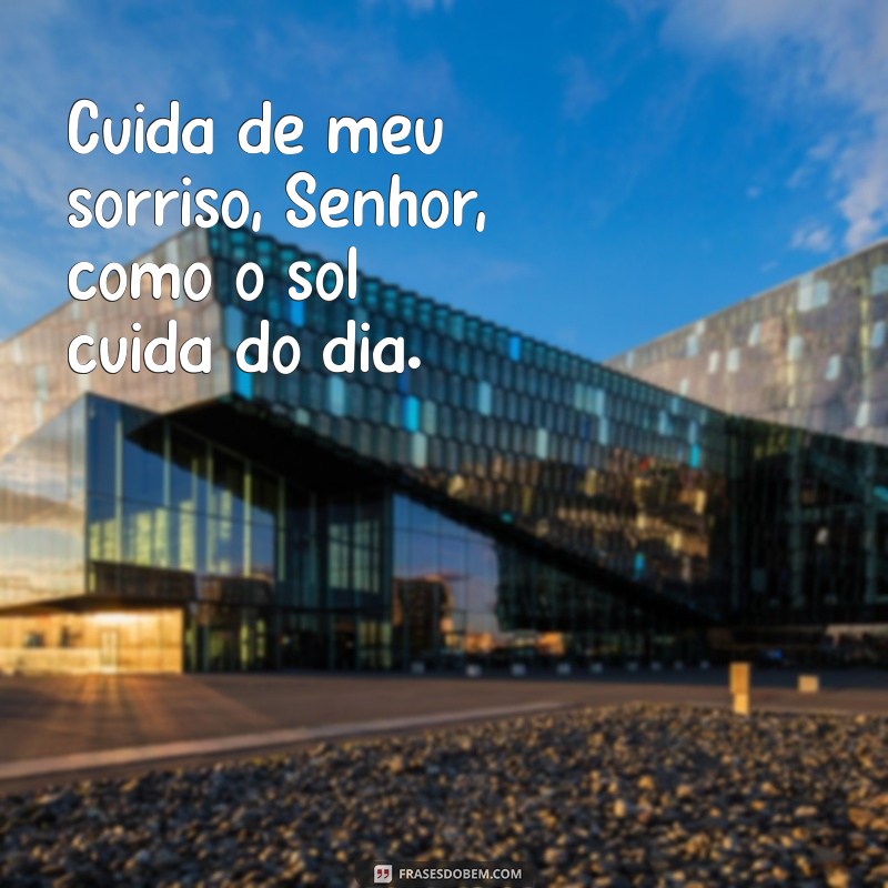 Frases Inspiradoras: Guarda-me, Senhor, como a Menina dos Teus Olhos 