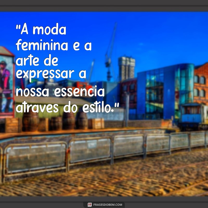 frases moda feminina 