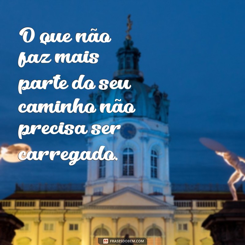 Frases Inspiradoras para Deixar Ir e Encontrar a Liberdade Emocional 