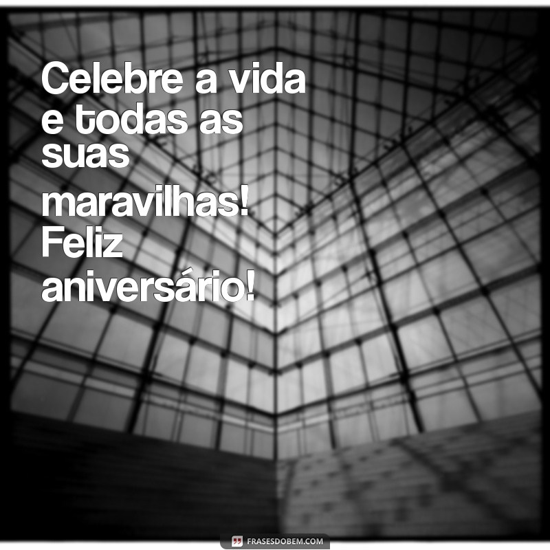 Mensagens de Feliz Aniversário: Transmita Carinho e Amor em Cada Palavra 