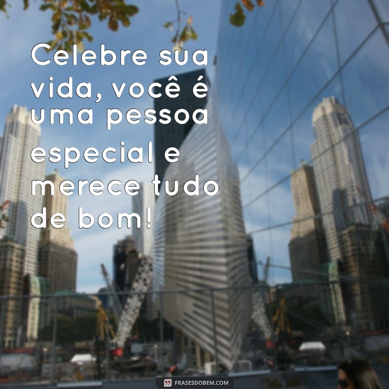 Mensagens de Feliz Aniversário: Transmita Carinho e Amor em Cada Palavra 