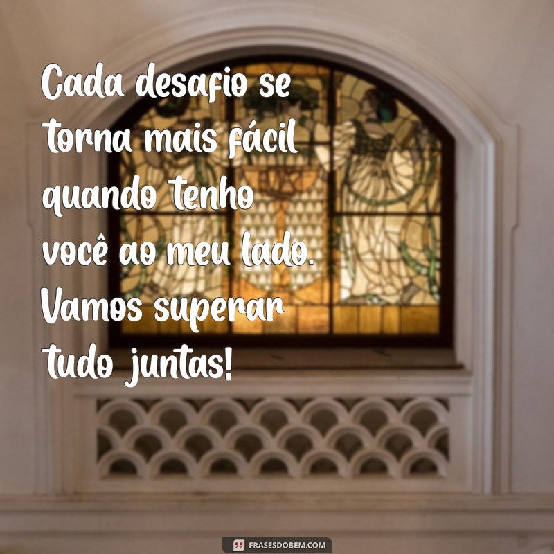 Mensagens Inspiradoras para Compartilhar com Sua Amiga de Escola 