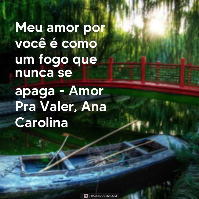 Descubra as melhores frases de amor em letras de músicas para se declarar 