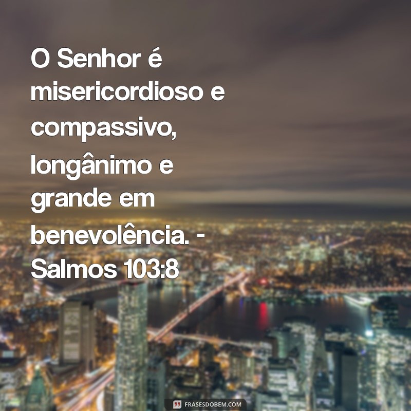 Descubra Versículos Inspiradores que Revelam o Amor Infinito de Deus 