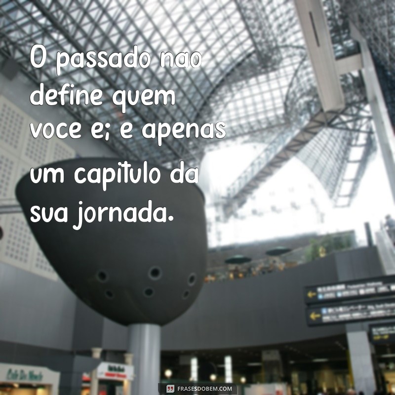 Frases Inspiradoras para um Recomeço de Vida Transformador 