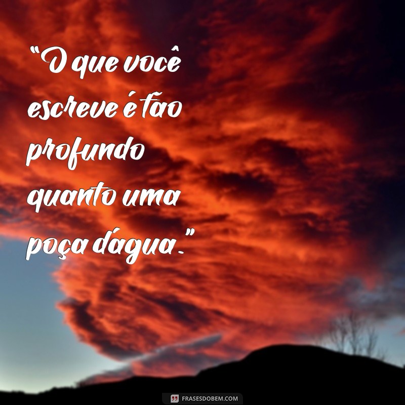 Domine a Arte das Palavras: Como Humilhar um Homem com Elegância 