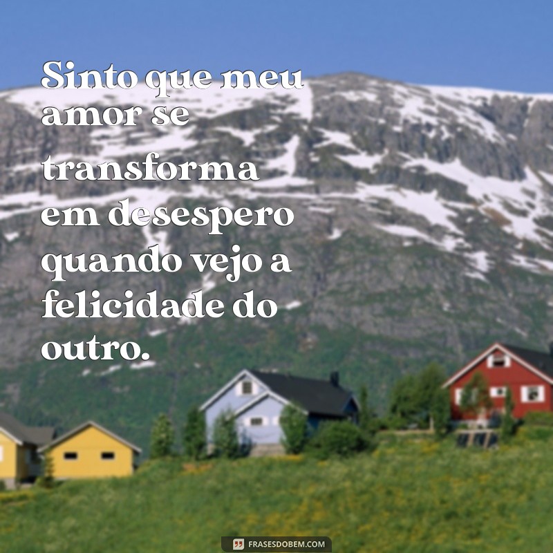 Como Lidar com o Sentimento de Ciúmes: Dicas e Estratégias Eficazes 