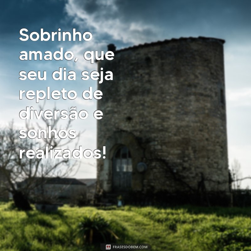 Dia do Sobrinho: Celebre com Frases e Mensagens Especiais 