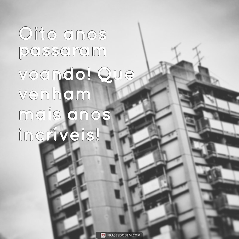 Como Celebrar um Aniversário de 8 Anos: Dicas Incríveis para uma Festa Memorável 