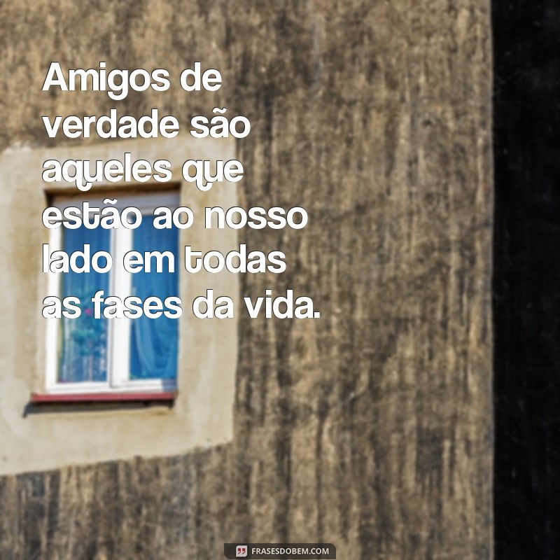 Descubra as melhores frases de amizade para compartilhar com seu melhor amigo 