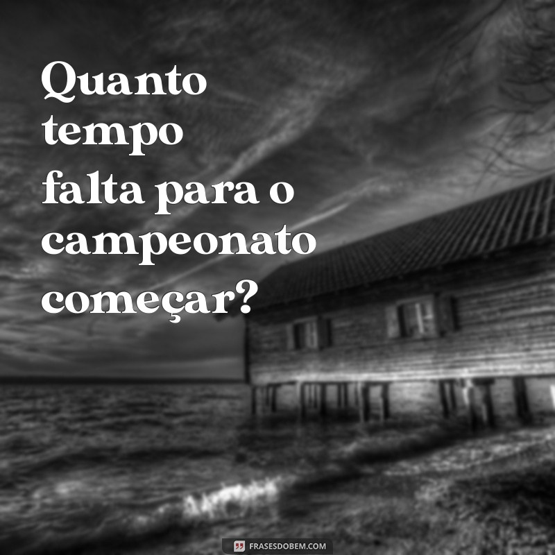 Descubra Quanto Tempo Falta Para Seus Objetivos: Um Guia Prático 