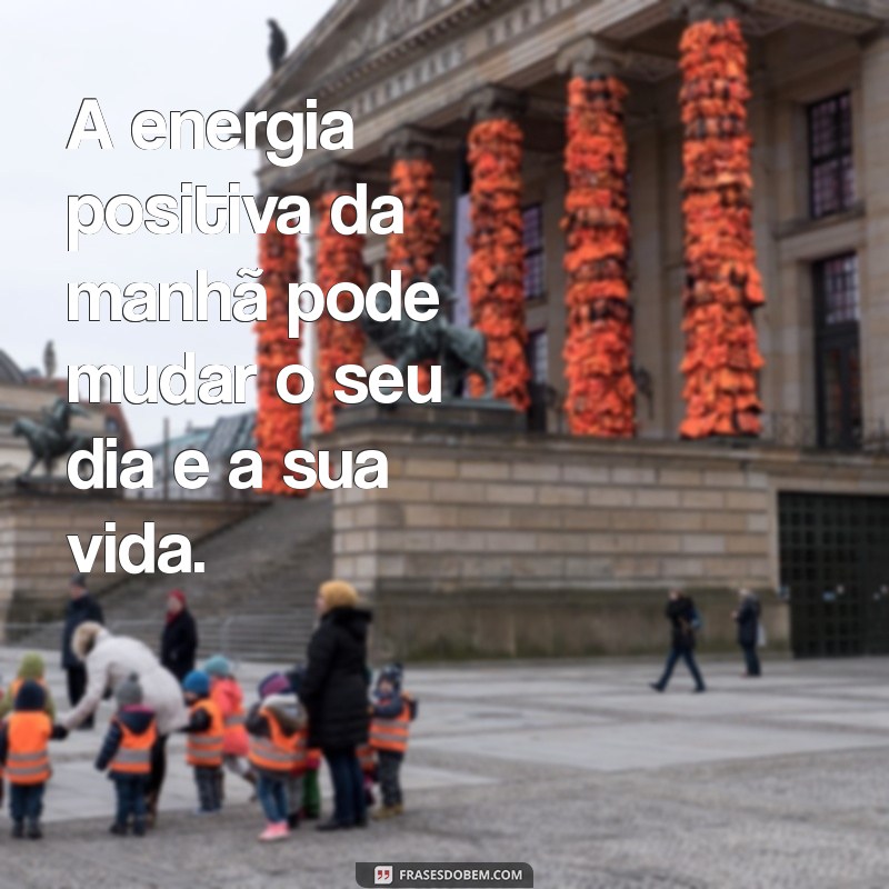 Transforme Suas Mornings: Frases Inspiradoras do Milagre da Manhã 