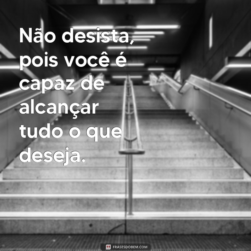 Descubra as Melhores Frases para Te Incentivar a Ser Feliz e Bem-Sucedido! 