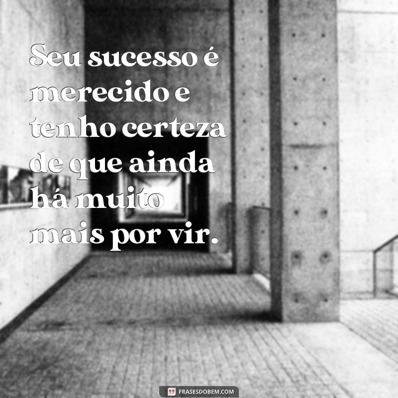 Descubra as Melhores Frases para Te Incentivar a Ser Feliz e Bem-Sucedido! 