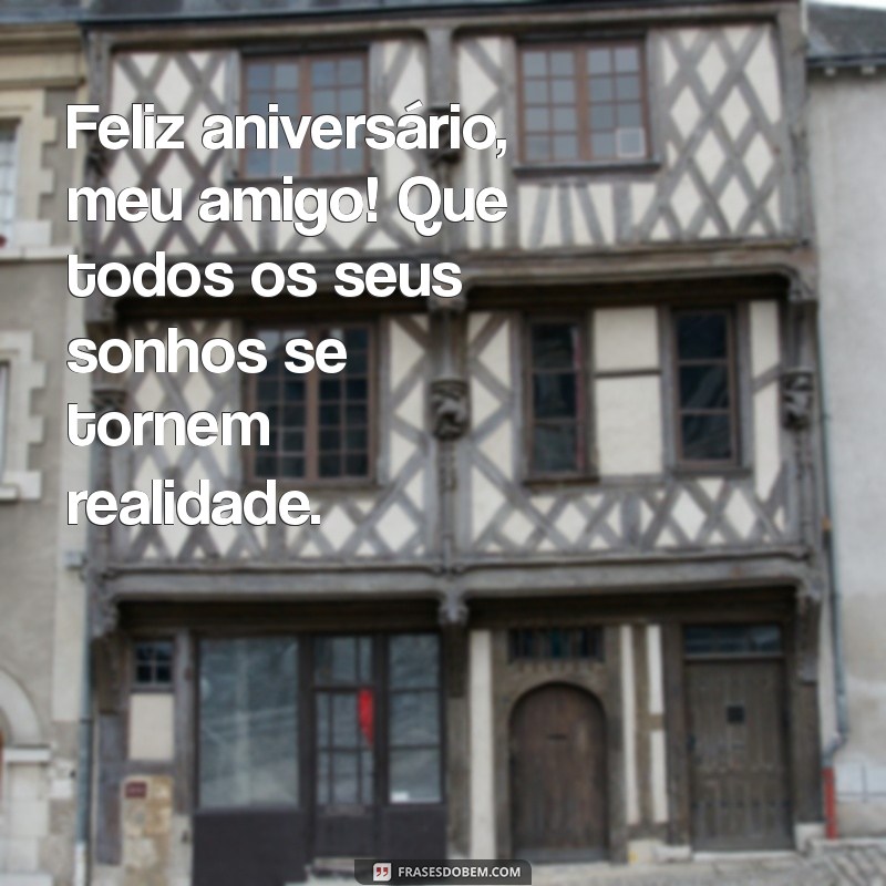 Mensagens de Aniversário Criativas para Celebrar a Amizade 