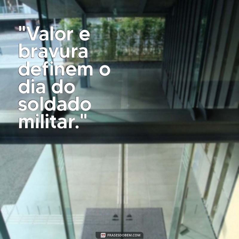 dia do soldado militar 