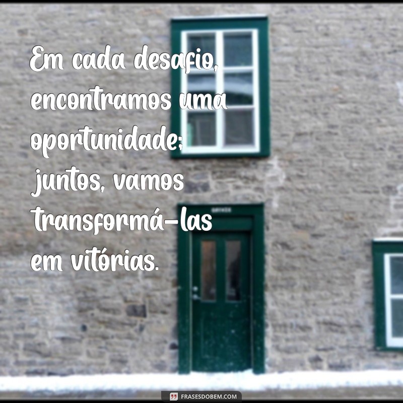 30 Frases Motivacionais Poderosas para Inspirar sua Equipe 