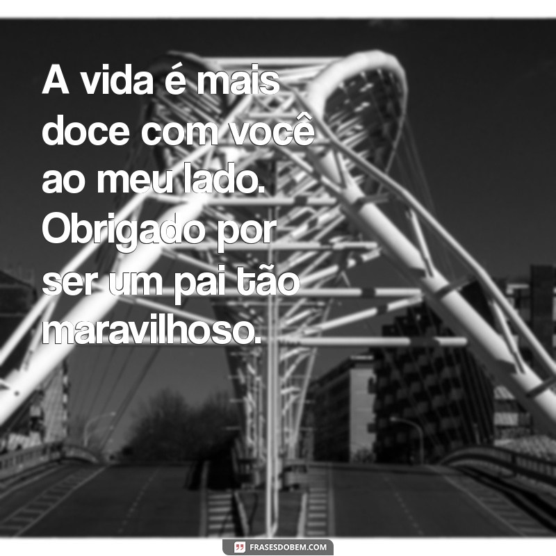 Como Agradecer ao Padrasto que Assume o Papel de Pai: Mensagens e Frases Inspiradoras 