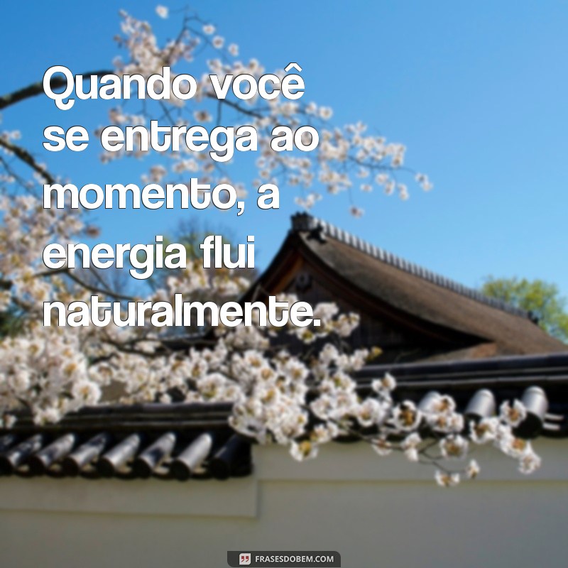 Frases Inspiradoras sobre Energia: Motive-se e Transforme sua Vida 