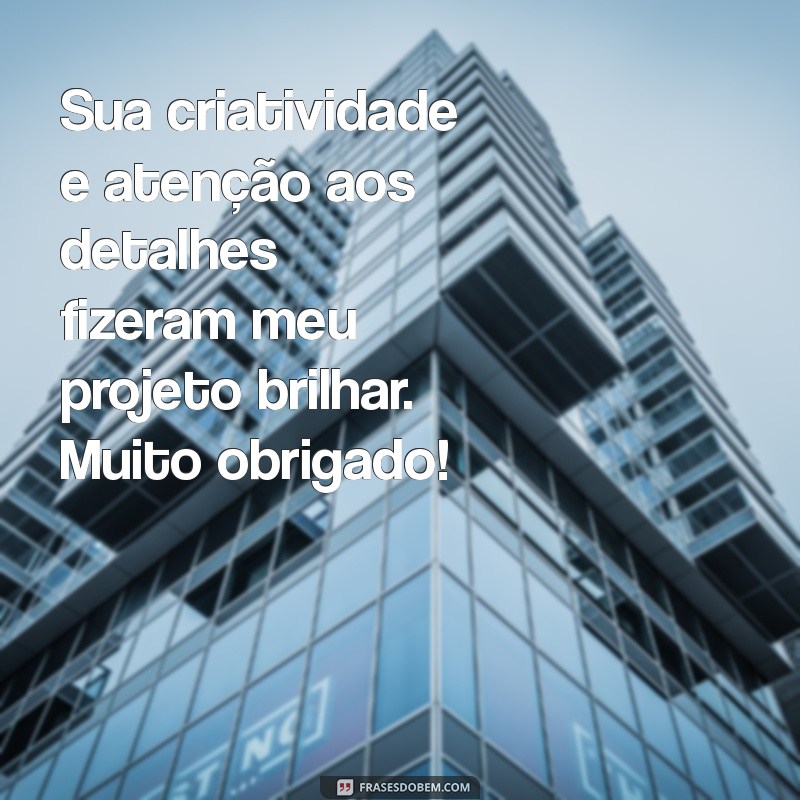 5 Mensagens de Agradecimento Criativas para Arquitetos que Transformam Sonhos em Realidade 