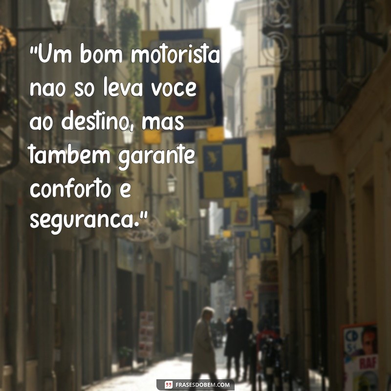 frases para motorista particular 