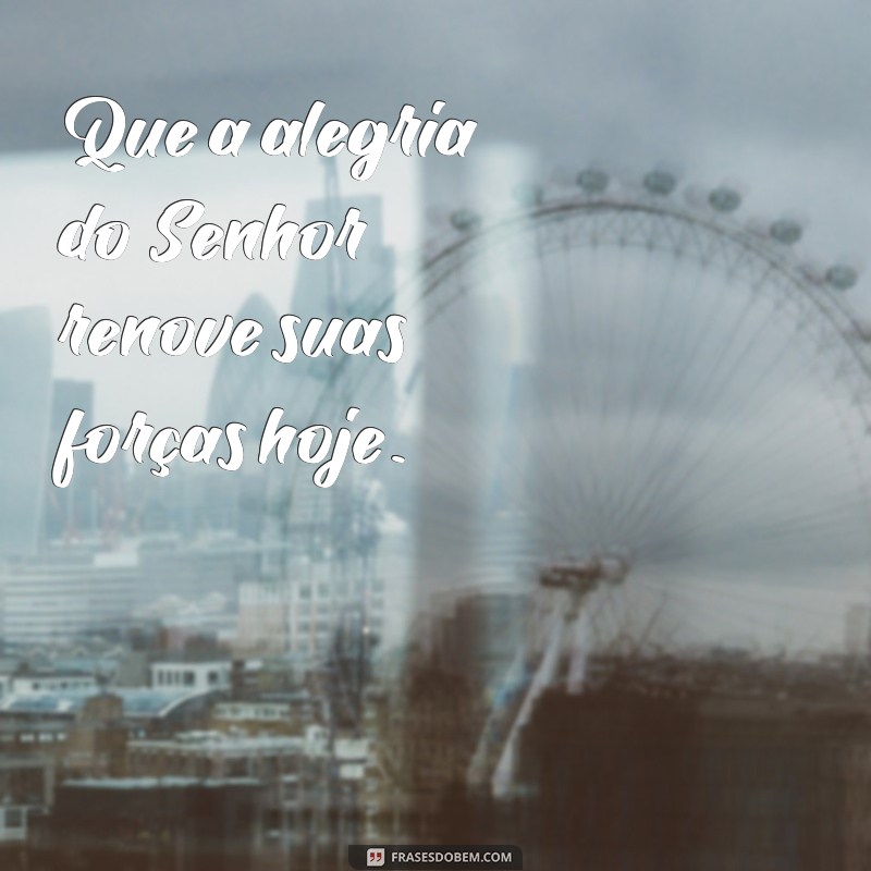 Frases Inspiradoras de Deus para Começar o Dia com Fé e Positividade 