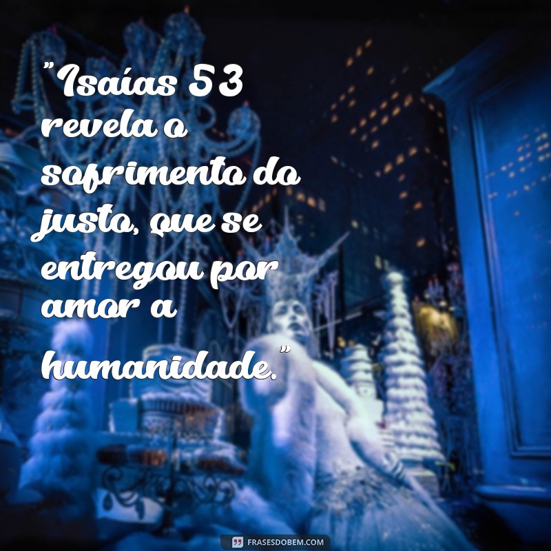 isaías 53 fala de jesus 