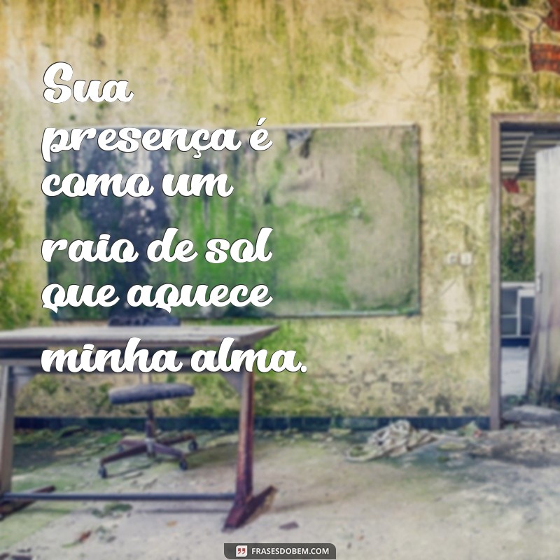 Frases Lindas para Encantar uma Pessoa Especial: Inspire-se! 