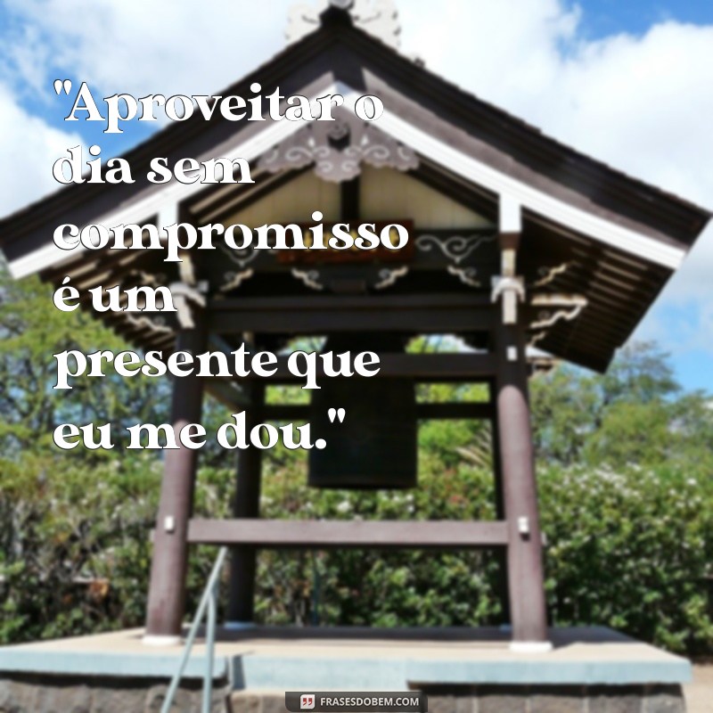 frases folga 