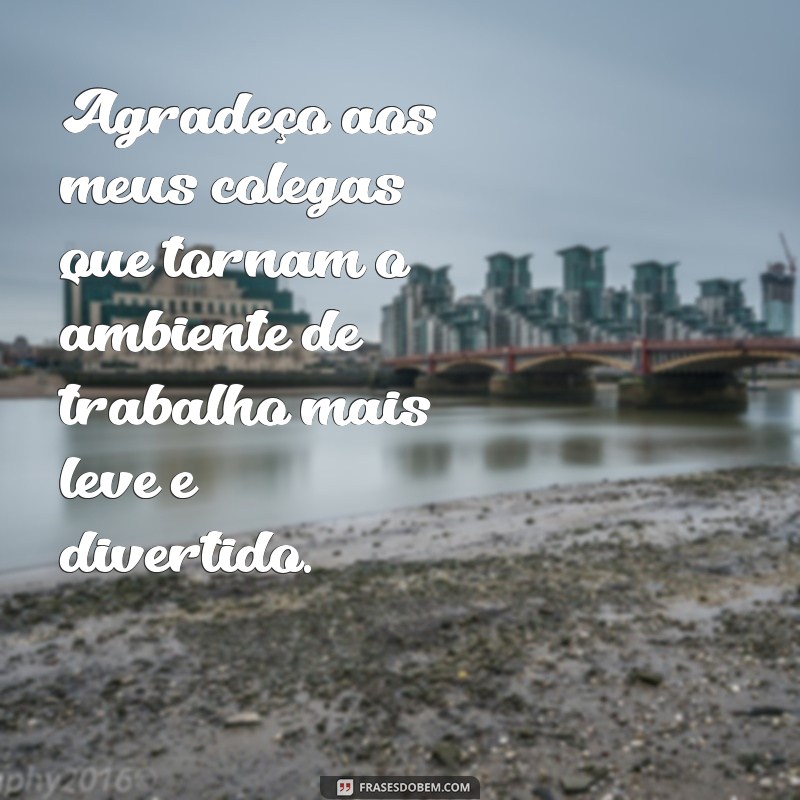 Como Agradecer ao Seu Trabalho: Dicas para Reconhecer o Valor da Sua Profissão 