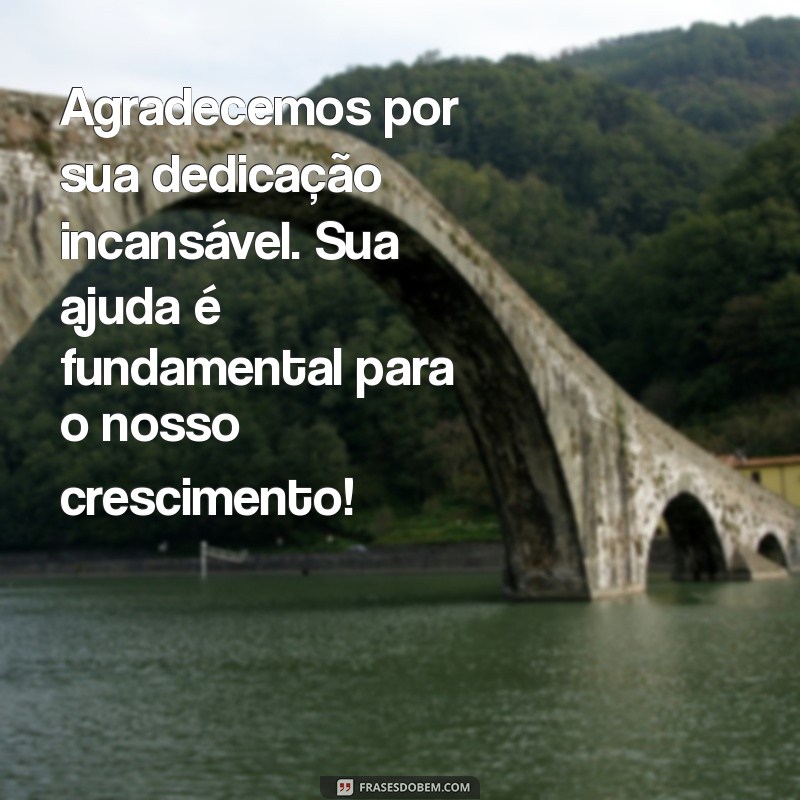 Como Escrever uma Mensagem de Agradecimento Sincera pelos Serviços Prestados à Igreja 