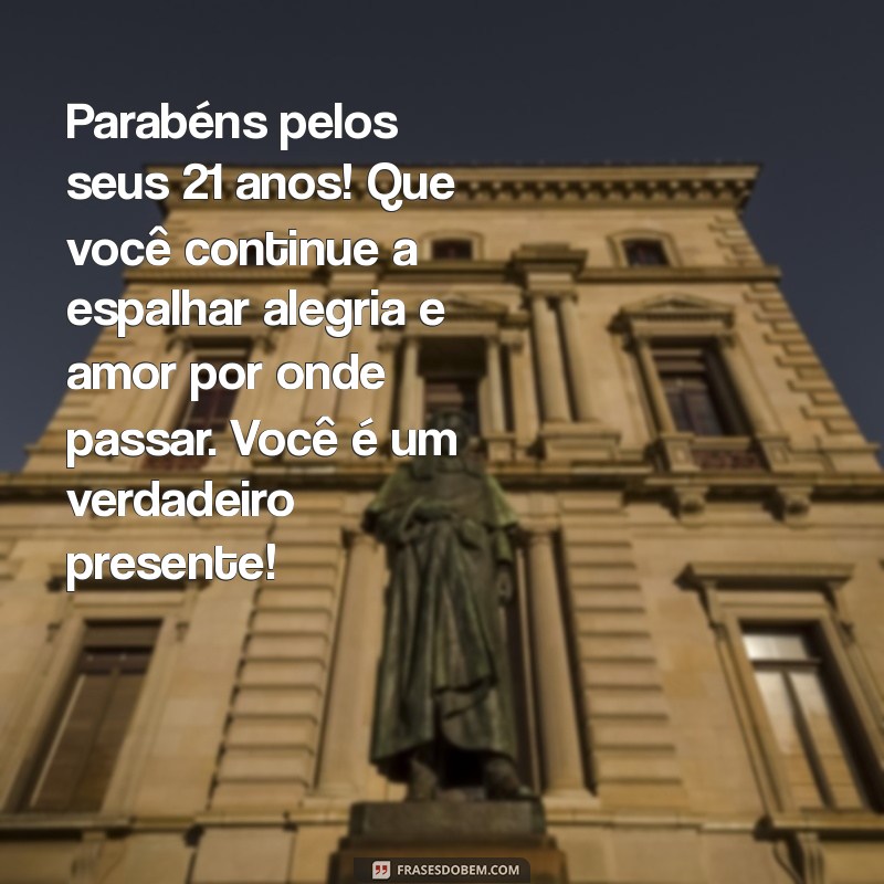 Mensagens Emocionantes de Aniversário para Filhas de 21 Anos: Celebre com Amor! 