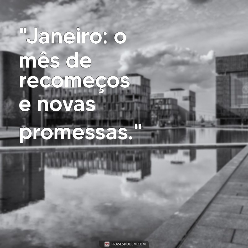 frases janeiro 