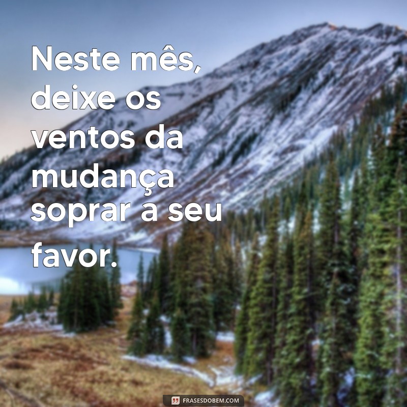 Frases Inspiradoras para Começar Janeiro com Motivação 