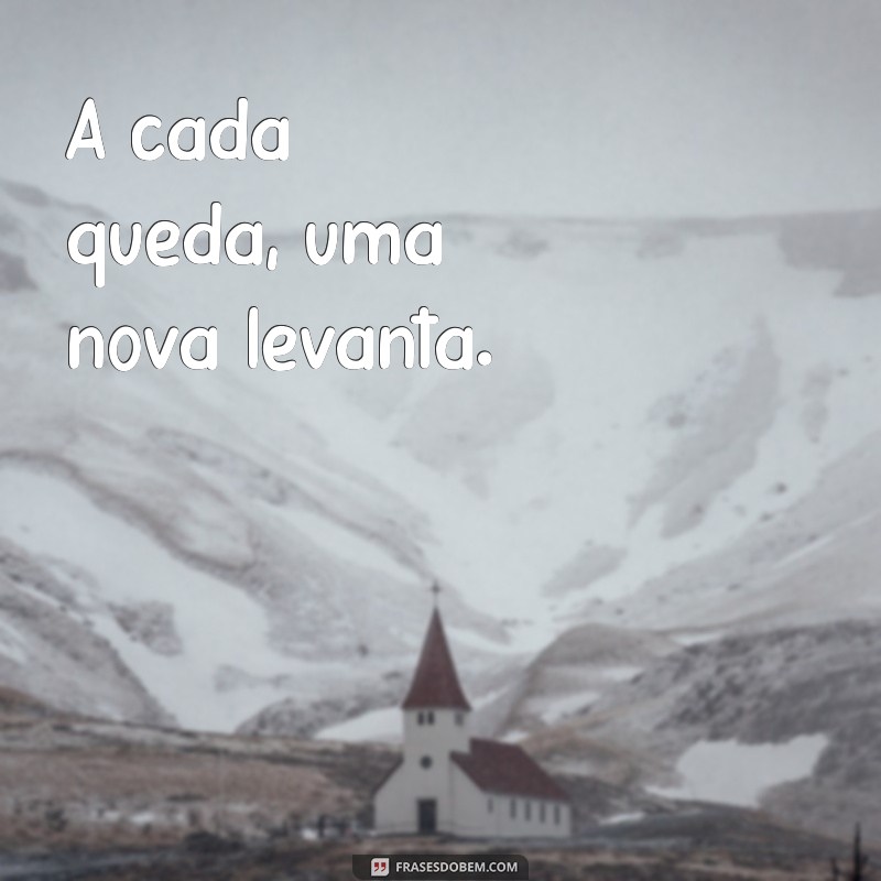 Frases Inspiradoras para Tatuagens: Seja Forte e Corajosa 