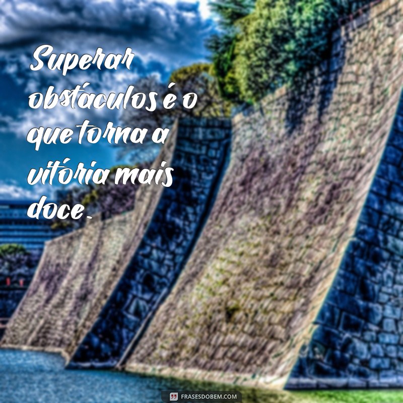 Frases Inspiradoras de Missão Cumprida para Celebrar Sucessos 