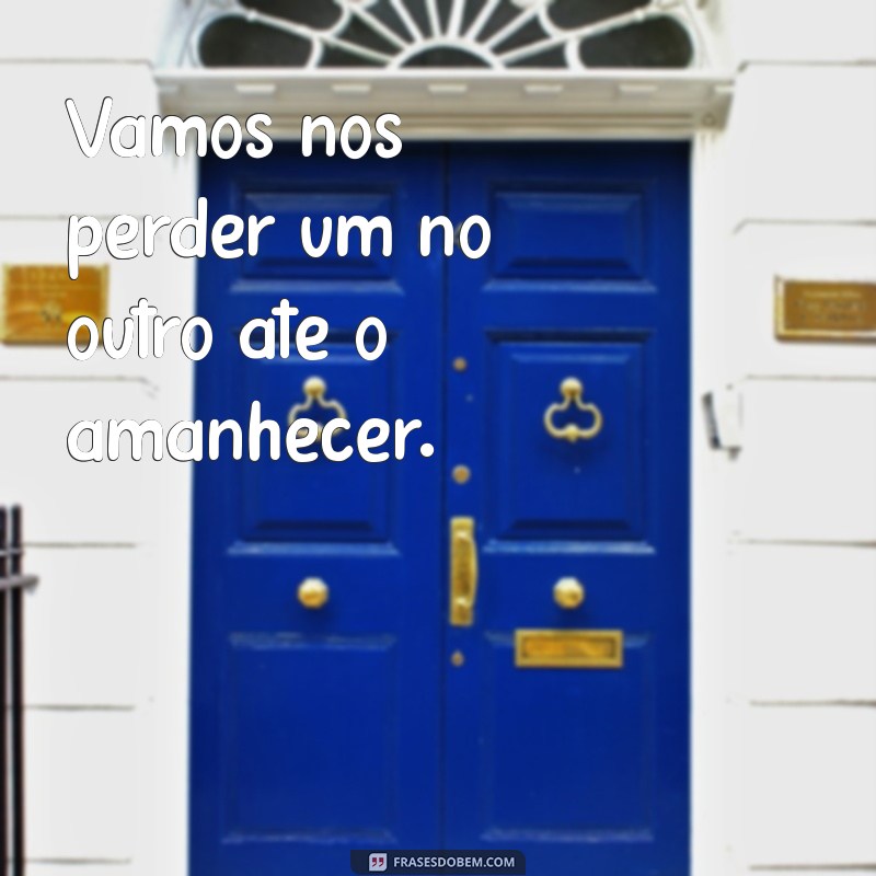 As Melhores Frases para Apimentar a Sua Vida Sexual 