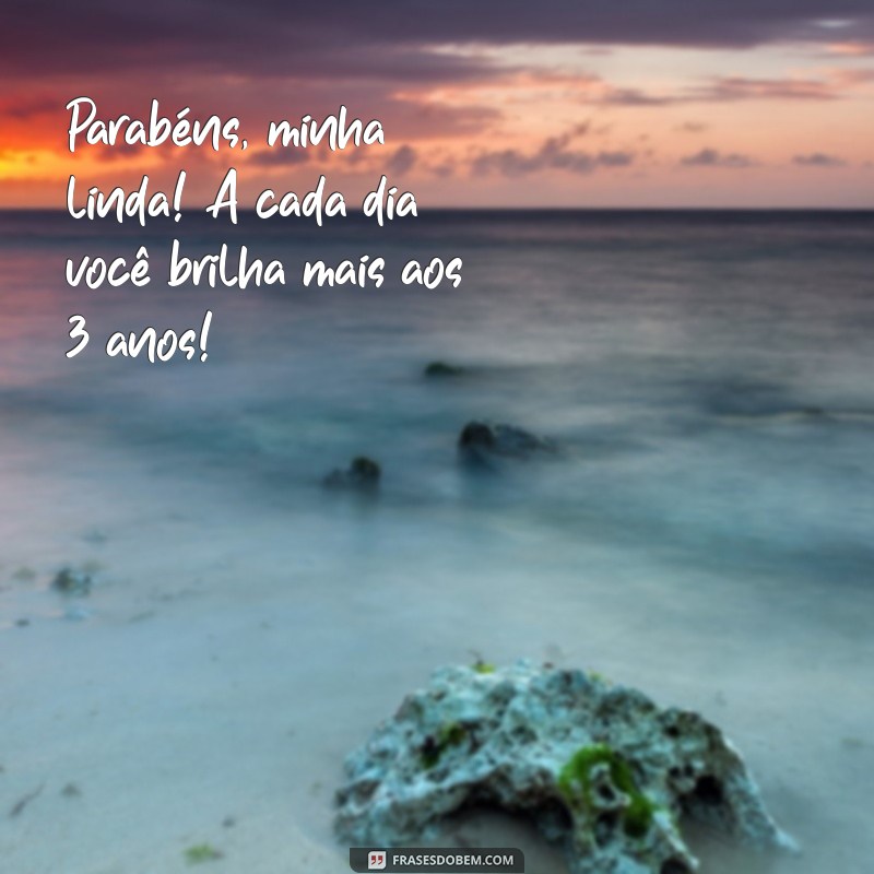 Mensagem Especial de Parabéns para Minha Filha que Completa 3 Anos 