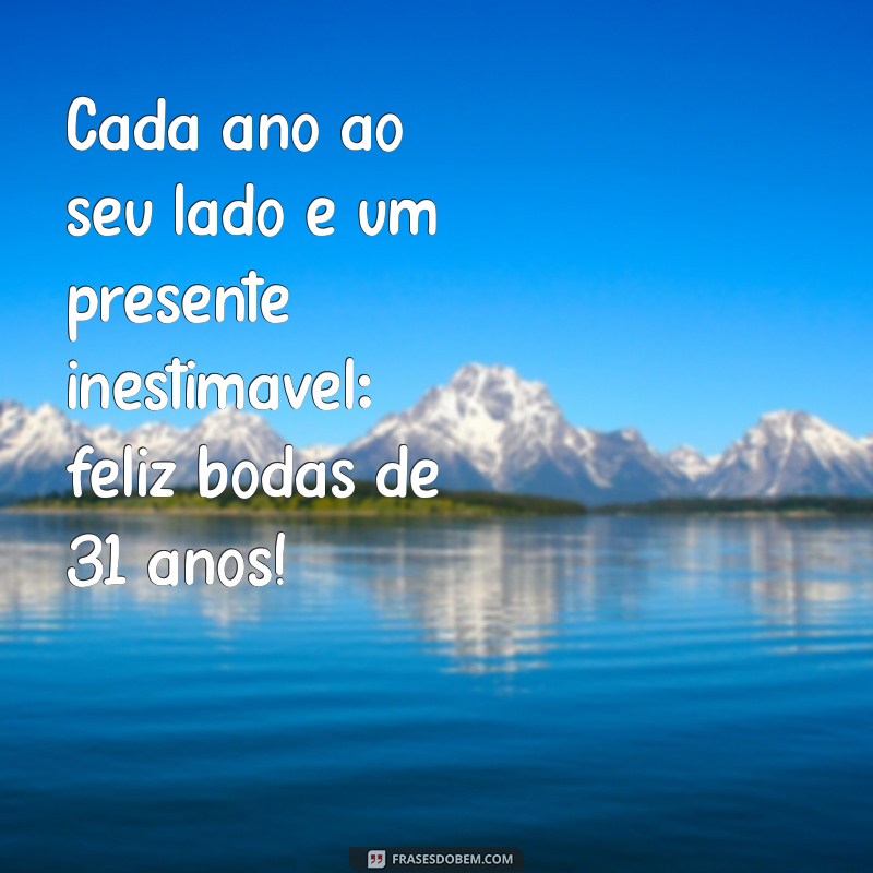 31 Anos de Casamento: Celebre suas Bodas de Papel com Amor e Memórias 