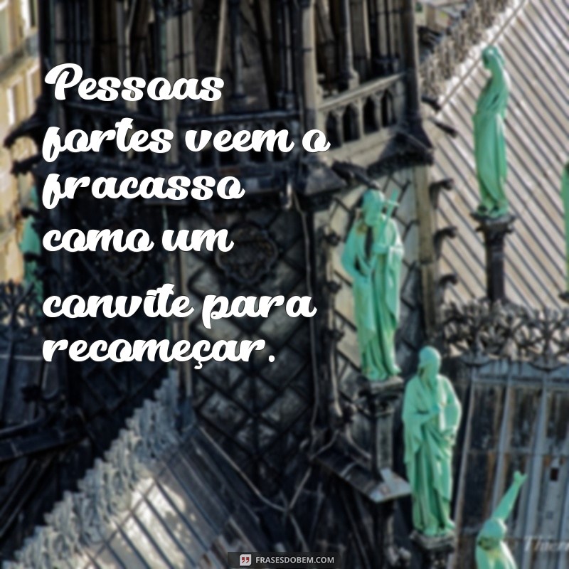 Descubra as Qualidades das Pessoas Fortes: Inspiração e Resiliência para o Seu Dia a Dia 