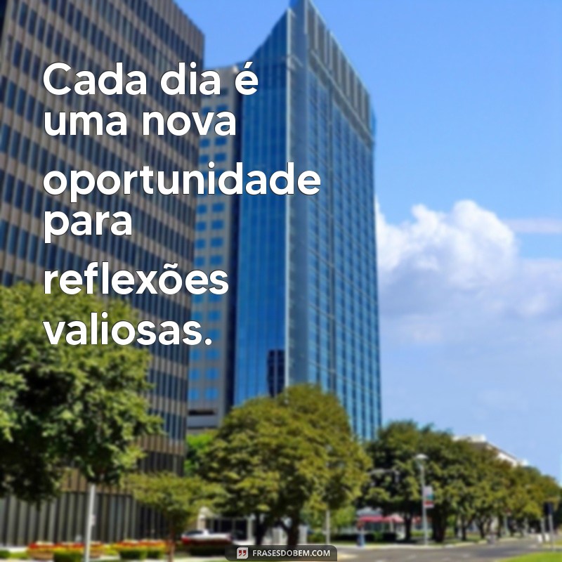 Frases de Reflexão: Sabedoria e Pensamentos que Transformam 