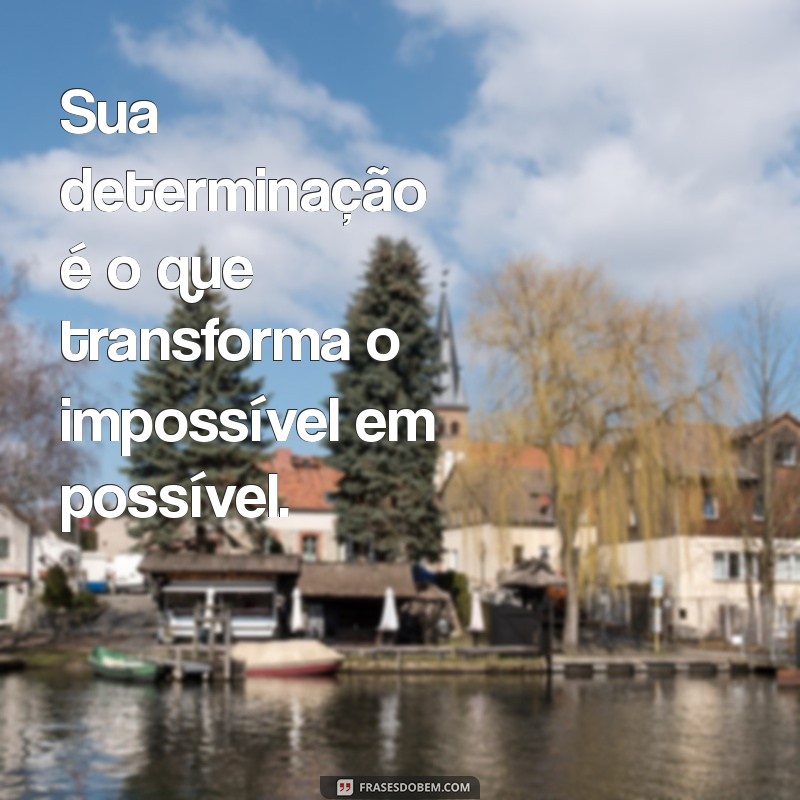 Frases Incentivadoras: Inspire-se e Transforme sua Vida com Palavras Positivas 