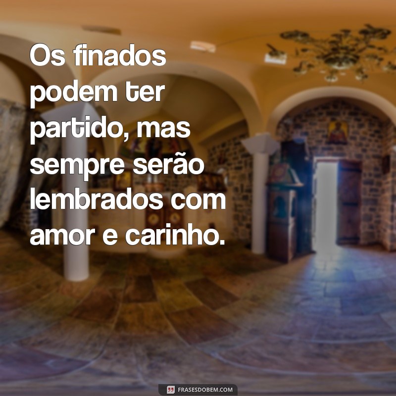 Descubra as melhores frases de finados para homenagear seus entes queridos 