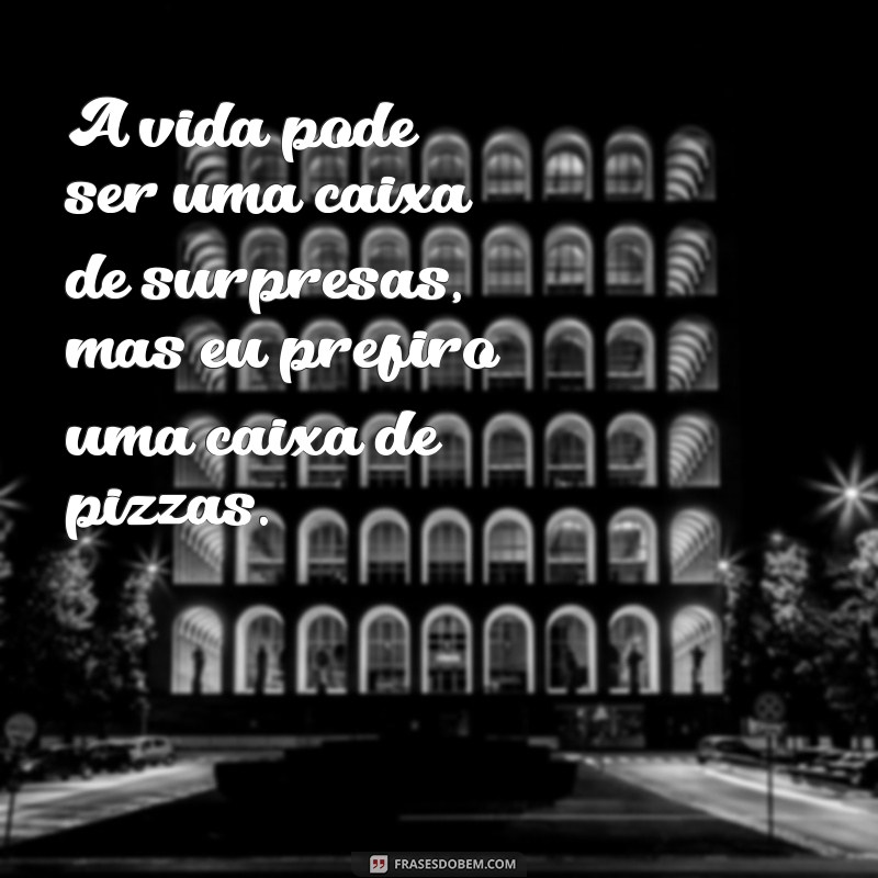 As Melhores Frases sobre Pizza para Celebrar o Amor por Essa Delícia 